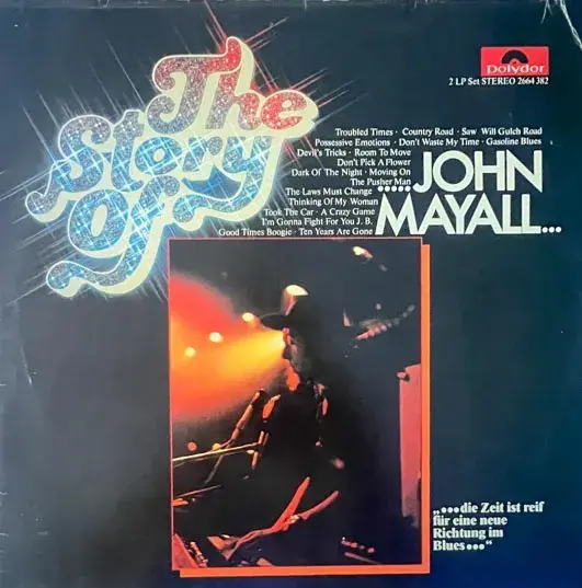 The Story Of John Mayall Vinyl LP Record 33.3 rpm-English Songs-Polydor 2664 382