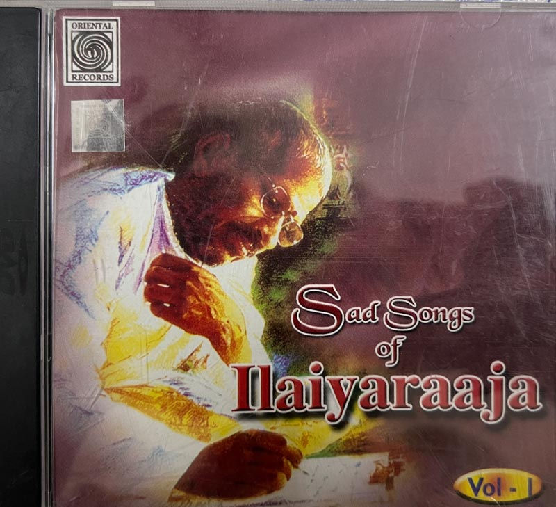 Sad Songa of Ilaiyaraaja audio cd - Tamil Film songs - Oriental CD 355