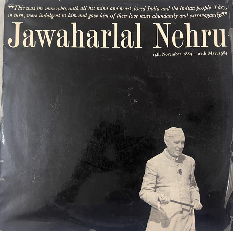 Jawaharlal Nehru ..his words live on - Vinyl Record LP ... Very rare