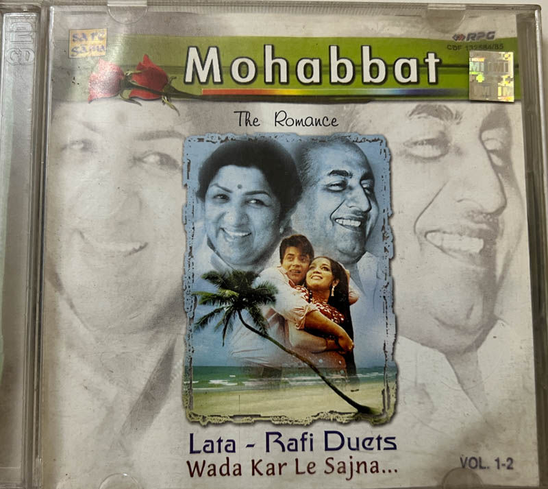 Mohabbat Lata-Rafi Duets Wada Kar Le Sajna Audio CD 2 - Hindi Film Songs