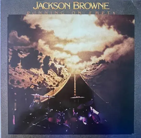 Jackson Browne Running On Empty Vinyl LP Record 33.3 rpm -English Songs -Asylum