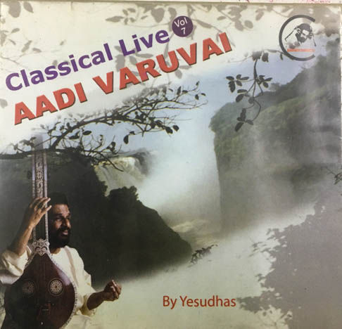 Aadi Varuvai - Classical Music Live Volum 7