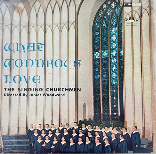 The Singing Churchmen LP 33.3rpm Vinyl -English Songs - WST 8356