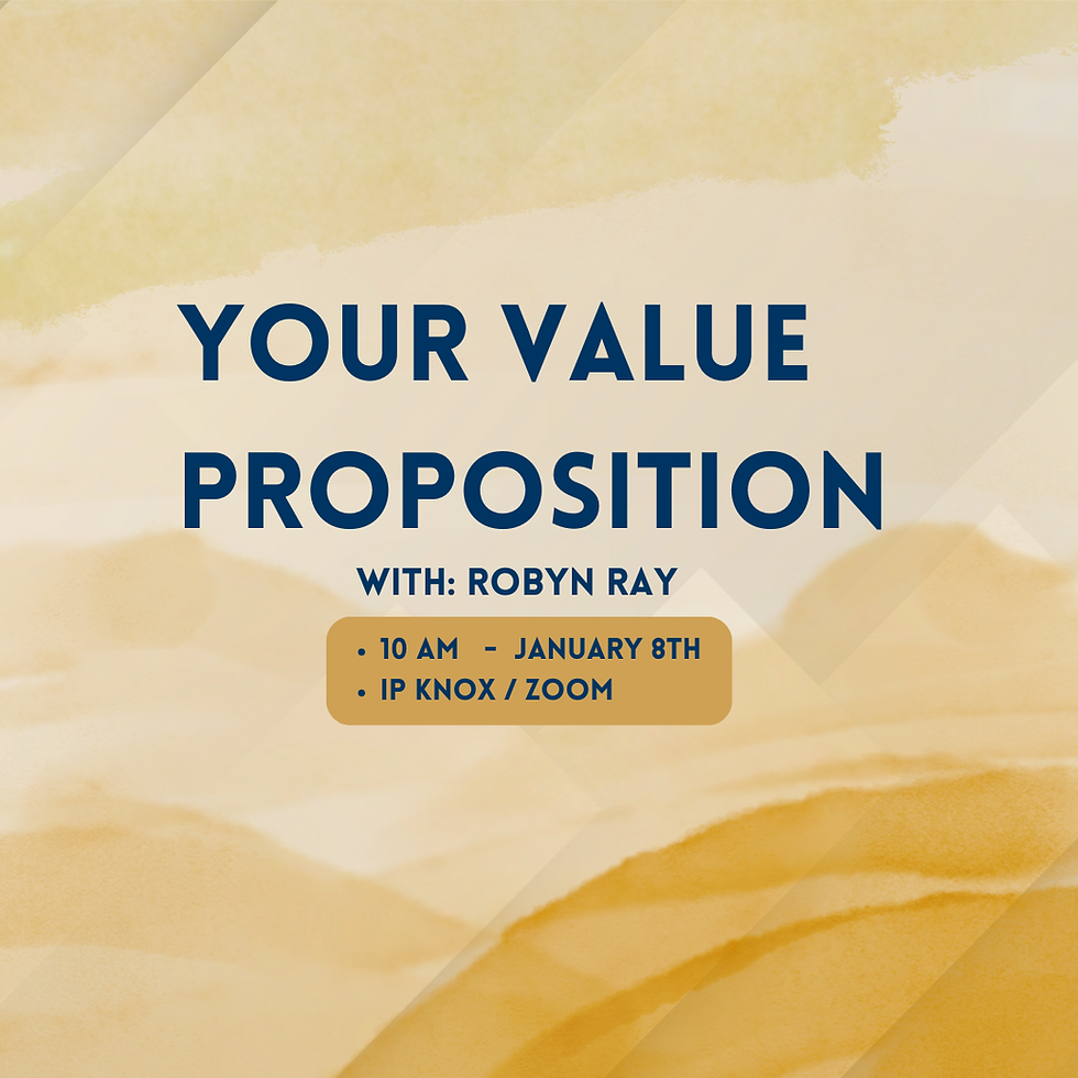Your Value Proposition with Robyn Ray