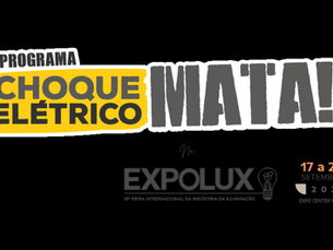 Expolux 2024 Destaca a expansão do Programa Choque Elétrico Mata! para lojas de Material Elétrico no Brasil