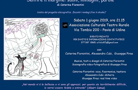 Sentire Il Margine Incontri Randagi Il Recital Caterina Fiorentini