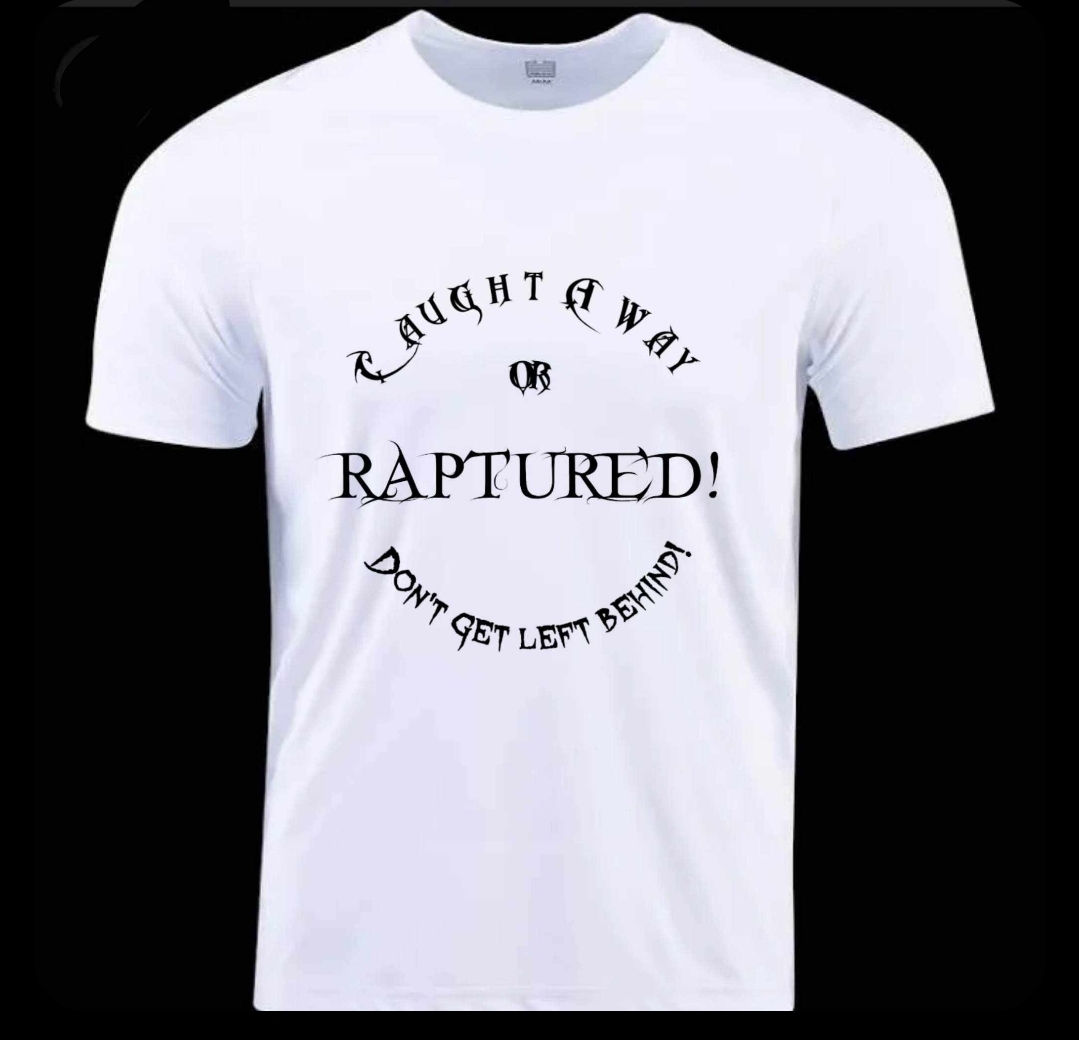 Caught Away or Raptured