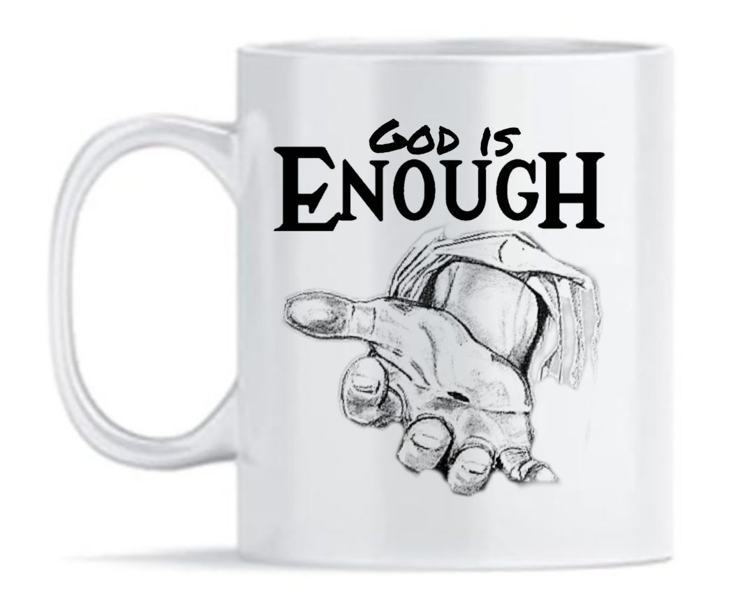 God is Enough Coffee Mug