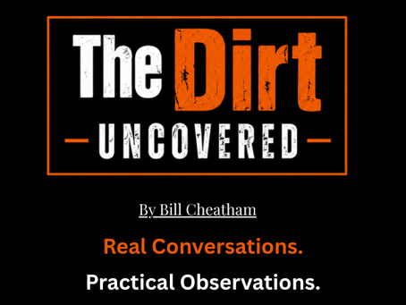 The Dirt Uncovered Issue 003 by Bill Cheatham of Earth Tek