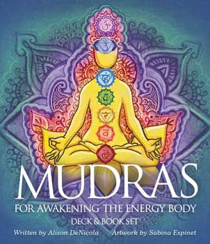 Mudras for awakening the Energy Body deck & book by Denicola & Espinet