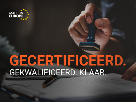 Gecertificeerd. Gekwalificeerd. Klaar.