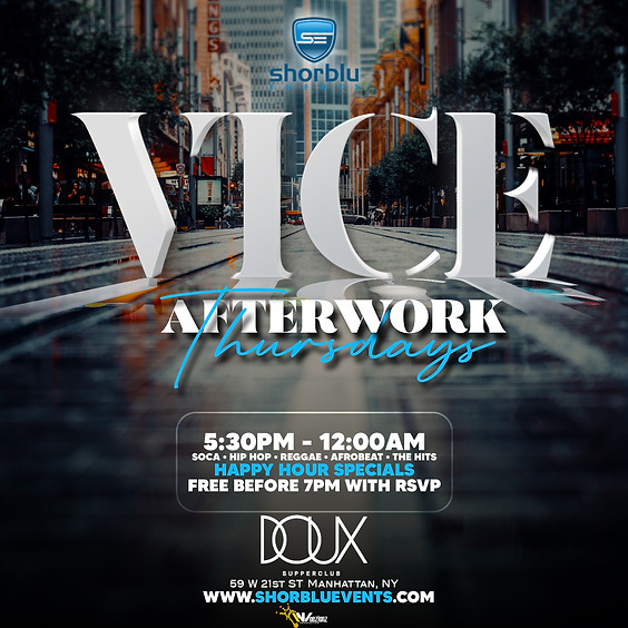 Vice After Work Thursday (Pop Up)