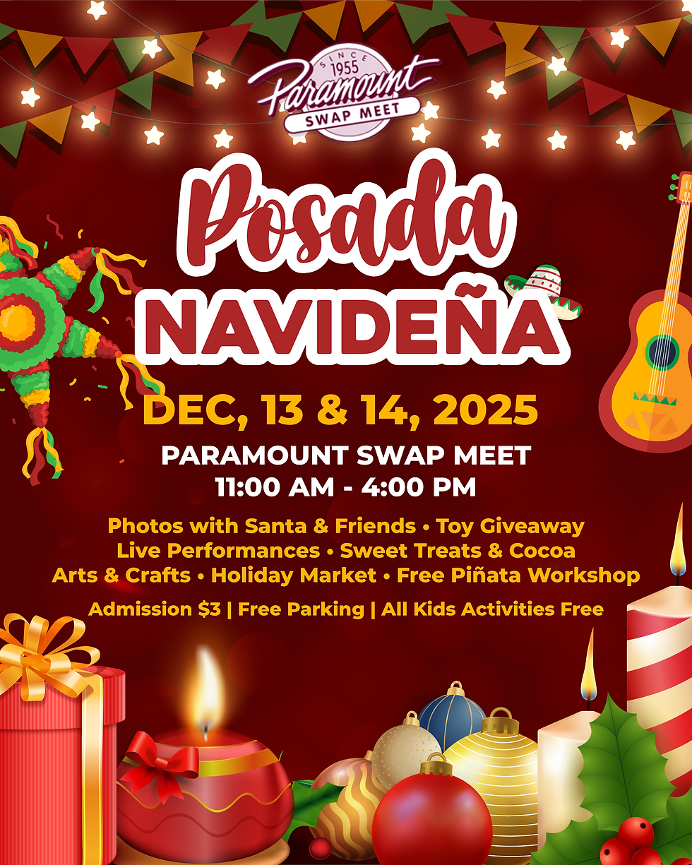 Posada Navidena at Paramount Swap Meet