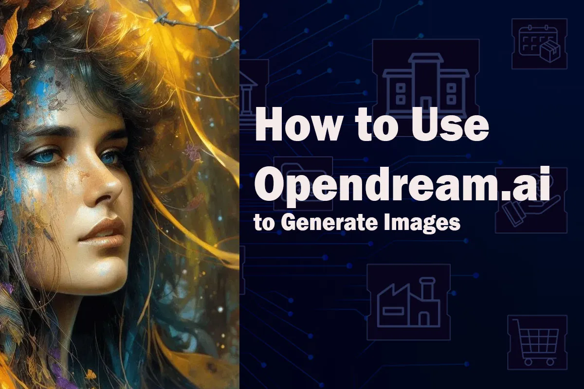 OpenDream : Créer de belles images à l'aide de l'IA