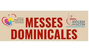 Week-end des 20 et 21 avril : Rappel des horaires et lieux des messes dans la paroisse