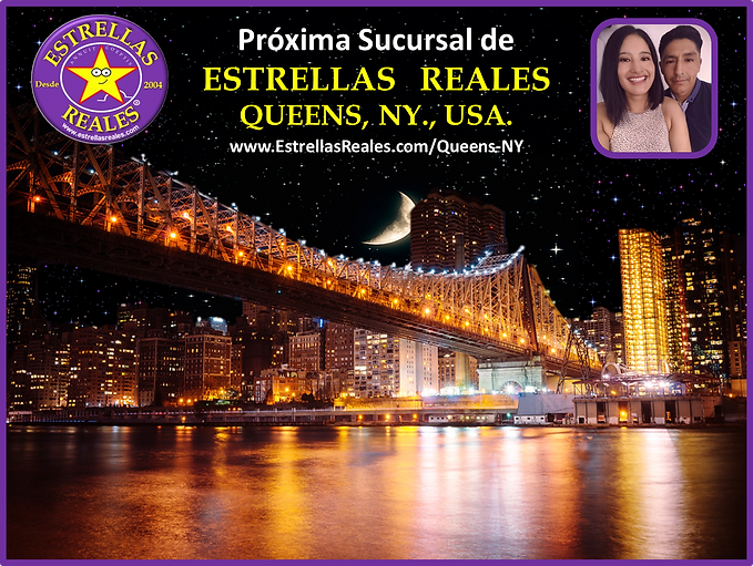 Proxima Sucursal Queen NY Estrellas Reales.png