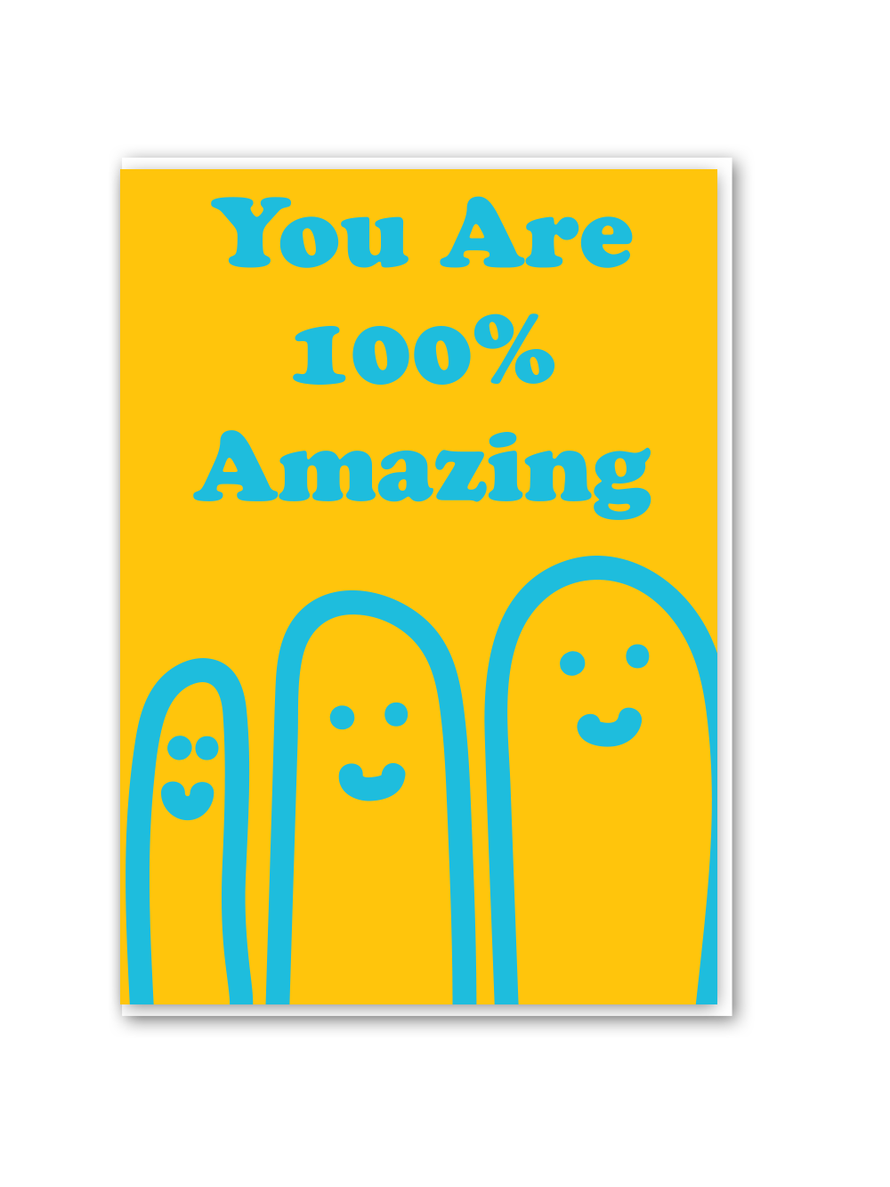 you are 100% amazing