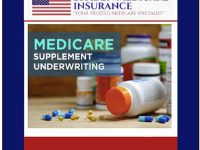 Braden Medicare Insurances' Medicare Supplement Underwriting Poster