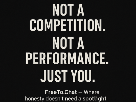 Not a Competition. Not a Performance. Just You.