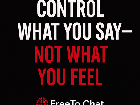 Control What You Say, Not What You Feel