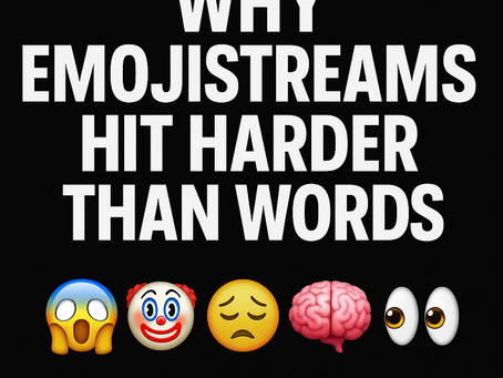 Why EmojiStreams Hit Harder Than Words