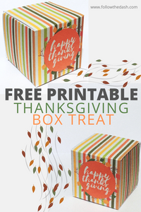 Free Printable Thanksgiving Box Treat