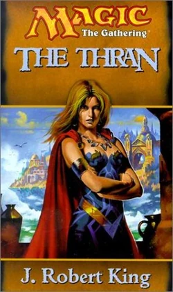 The Thran by J. Robert King