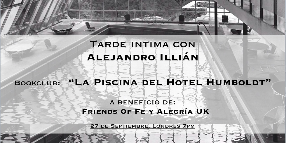 Tarde INTIMA con Alejandro Illán - La Piscina del Hotel Humboldt