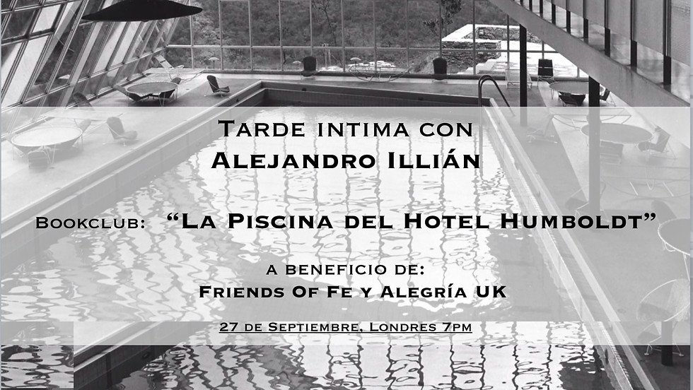 Tarde INTIMA con Alejandro Illán - La Piscina del Hotel Humboldt