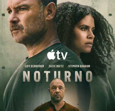 Apple TV revela o trailer de “Noturno”, novo drama eletrizante protagonizado por Liev Schreiber e Zazie Beetz, ao lado de Stephen Graham