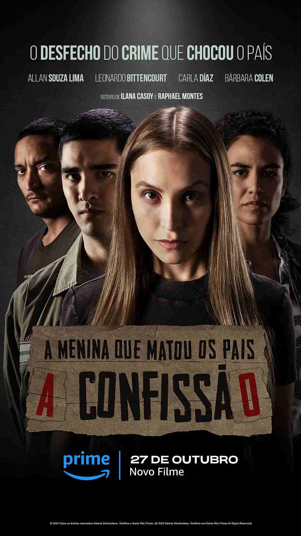 A MENINA QUE MATOU OS PAIS - A CONFISSÃO