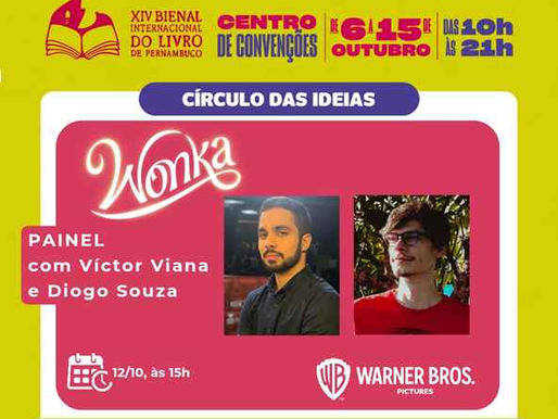 BIENAL DE PERNAMBUCO 2023 TERÁ PAINEL ESPECIAL DE WONKA