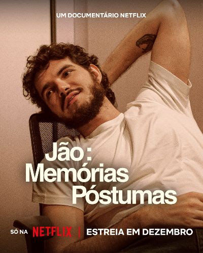 Jão: Memórias Póstumas (Crédito: Divulgação/Netflix)