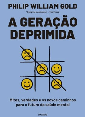 Livro traz as descobertas mais recentes sobre as origens biológicas da depressão e os novos caminhos para o tratamento