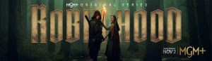 MGM+ revela data de lançamento e teaser de "Robin Hood", série inspirada no personagem clássico