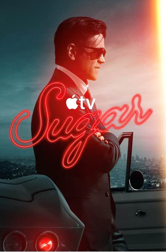 Pôster 2 temporada Sugar Crédito da imagem: Divulgação / Apple TV