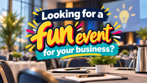 Looking for a Fun Event for Your Business?