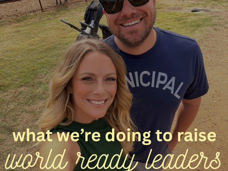 We’re Raising World Ready Leaders