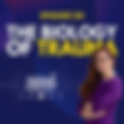 Episode 00: Welcome to The Biology of Trauma with Dr. Aimie Apigian