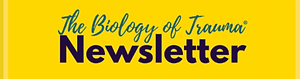 biology-of-trauma-newsletter_edited.png