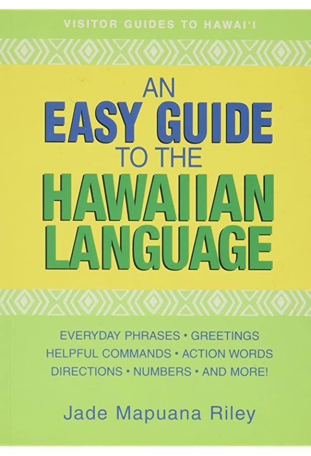 An Easy Guide to the Hawaiian Language