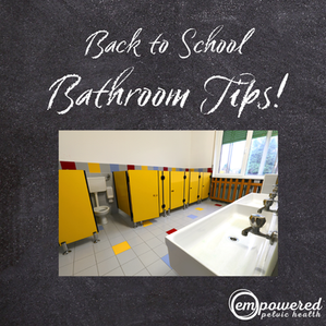 Back to School Bladder Tips: 5 Teacher-Friendly Tips to Stay Comfortable and Confident