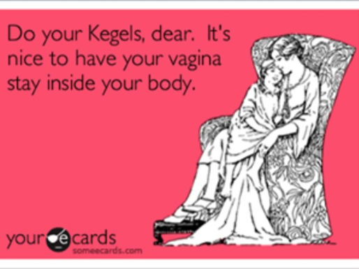 What's (POP)pin'... out of my vagina?! Pelvic floor physical therapy for pelvic organ prolapse