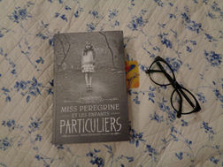 Ransom Riggs - Miss Pérégrine et les enfants particuliers