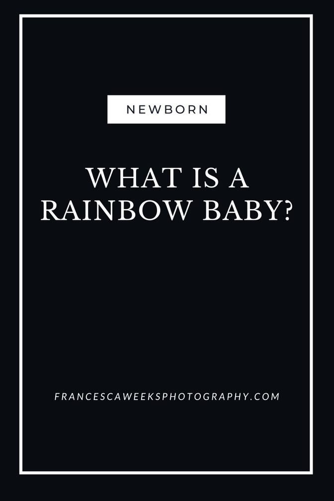 What is a Rainbow Baby?