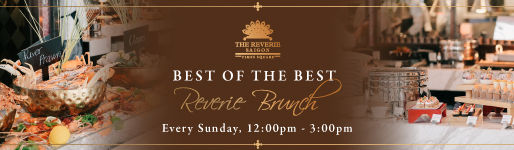 [Member's Promotion] Sunday Brunch at The Reverie Saigon