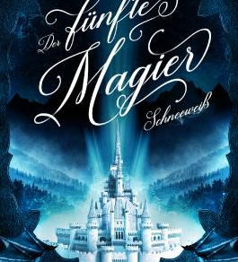 Der fünfte Magier - Schneeweiß