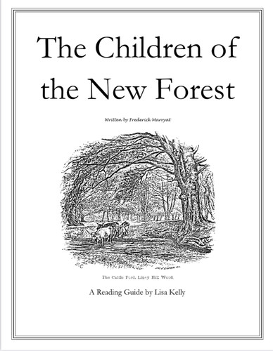 The Children of the New Forest: A Reading Guide | a-mind-in-the-light