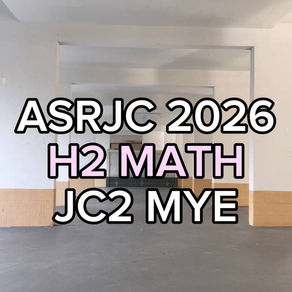 ASRJC 2026 H2 MATH JC2 MYE