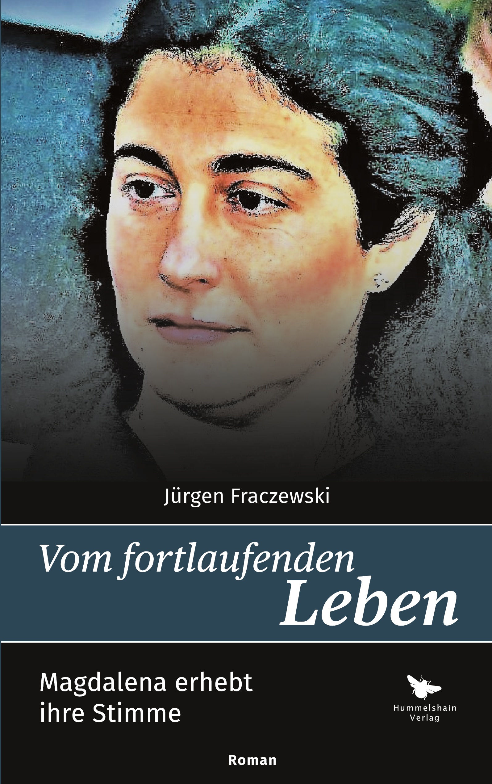 Vom fortlaufenden Leben - Jürgen Fraczewski